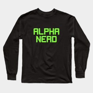 Alpha Nerd Long Sleeve T-Shirt